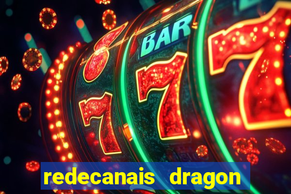 redecanais dragon ball diamond